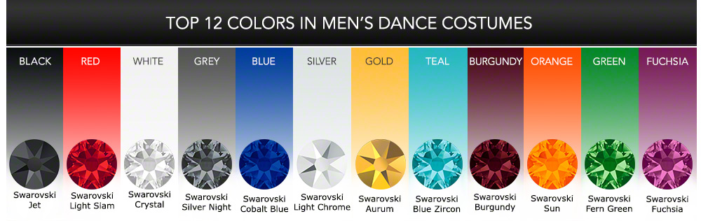 Black, Red, White, Grey, Blue, Silver, Gold, Teal, Burgundy, Orange, Green and Fuchsia: the top 12 colors in men's dance costumes, with their Swarovski equivalents, presented by Rhinestones Unlimited