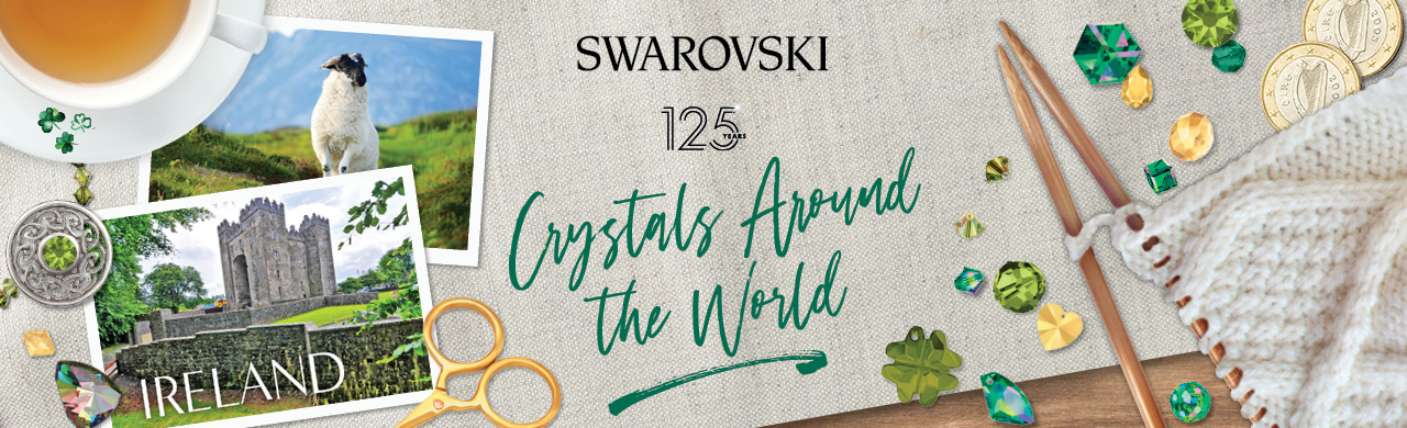 Swarovski Crystals Around the World - Ireland - Rhinestones Unlimited